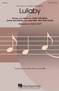 Cover icon of Lullaby sheet music for choir (TTBB: tenor, bass) by Mac Huff and Josh Groban, intermediate skill level