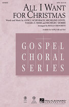 Cover icon of All I Want For Christmas sheet music for choir (SSA: soprano, alto) by Rollo Dilworth, intermediate skill level
