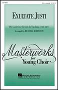 Cover icon of Exultate Justi sheet music for choir (3-Part Mixed) by Russell Robinson and Lodovico Grossi da Viadana, intermediate skill level