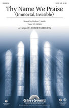 Cover icon of Thy Name We Praise (Immortal, Invisible) (COMPLETE) sheet music for orchestra/band (Brass) by Robert Sterling, intermediate skill level