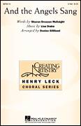 Cover icon of And The Angels Sang sheet music for choir (2-Part) by Denise Gilliland and Lisa Drake, intermediate duet