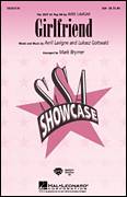Cover icon of Girlfriend sheet music for choir (SSA: soprano, alto) by Mark Brymer and Avril Lavigne, intermediate skill level