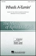 Cover icon of Wheels A-Turnin' sheet music for choir (2-Part) by Rollo Dilworth, intermediate duet