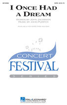 Cover icon of I Once Had A Dream sheet music for choir (SSA: soprano, alto) by John Jacobson and John Purifoy, intermediate skill level