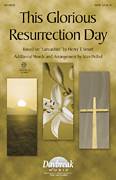 Cover icon of This Glorious Resurrection Day sheet music for choir (SATB: soprano, alto, tenor, bass) by Stan Pethel, intermediate skill level