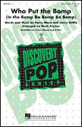 Cover icon of Who Put The Bomp (In The Bomp Ba Bomp Ba Bomp) sheet music for choir (3-Part Mixed) by Mark Brymer, Barry Mann and Gerry Goffin, intermediate skill level