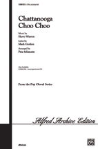 Cover icon of Chattanooga Choo Choo (arr. Mark Brymer) sheet music for choir (SAB: soprano, alto, bass) by Harry Warren, Mack Gordon and Mark Brymer, intermediate skill level