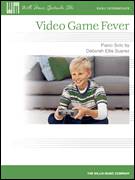 Cover icon of Video Game Fever sheet music for piano solo (elementary) by Deborah Ellis Suarez, beginner piano (elementary)