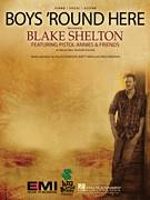 Cover icon of Boys 'Round Here sheet music for voice, piano or guitar by Blake Shelton, intermediate skill level