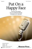 Cover icon of Put On a Happy Face (complete set of parts) sheet music for orchestra/band by Charles Strouse, Lee Adams and Jill Gallina, intermediate skill level