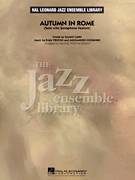 Cover icon of Autumn in Rome (COMPLETE) sheet music for jazz band by Sammy Cahn, Alessandro Cicognini, Michael Philip Mossman and Paul Weston, intermediate skill level