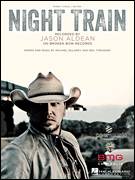 Cover icon of Night Train sheet music for voice, piano or guitar by Jason Aldean, intermediate skill level