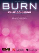 Cover icon of Burn sheet music for voice, piano or guitar by Ellie Goulding, Brent Kutzle, Elena Goulding, Greg Kurstin, Noel Zancanella and Ryan Tedder, intermediate skill level