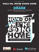 Cover icon of Hold On, We're Going Home sheet music for voice, piano or guitar by Drake, intermediate skill level