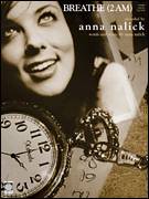 Cover icon of Breathe (2 AM) sheet music for voice, piano or guitar by Anna Nalick, intermediate skill level