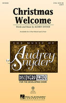 Cover icon of Christmas Welcome sheet music for choir (2-Part) by Audrey Snyder, intermediate duet