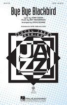 Cover icon of Bye Bye Blackbird sheet music for choir (SATB: soprano, alto, tenor, bass) by Steve Zegree, intermediate skill level