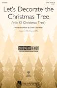 Cover icon of Let's Decorate The Christmas Tree sheet music for choir (2-Part) by Cristi Cary Miller, intermediate duet