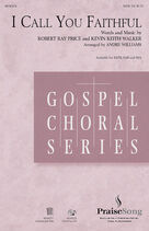 Cover icon of I Call You Faithful (complete set of parts) sheet music for orchestra/band by Andre Williams, Kevin Keith Walker, Robert Ray Price and Donnie McClurkin, intermediate skill level
