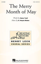Cover icon of The Merry Month Of May sheet music for choir (2-Part) by B. Wayne Bisbee and Henry Youll, intermediate duet
