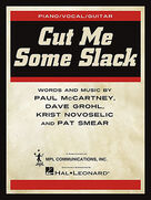 Cover icon of Cut Me Some Slack sheet music for voice, piano or guitar by McCartney, Grohl, Novoselic, Smear, Dave Grohl, Krist Novoselic, Pat Smear and Paul McCartney, intermediate skill level