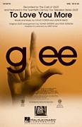 Cover icon of To Love You More sheet music for choir (SAB: soprano, alto, bass) by Kirby Shaw, Celine Dion, David Foster, Glee Cast and Junior Miles, intermediate skill level
