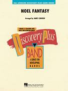 Cover icon of Noel Fantasy (COMPLETE) sheet music for concert band by James Curnow, intermediate skill level