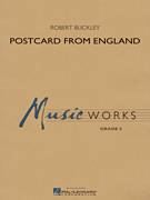 Cover icon of Postcard from England (COMPLETE) sheet music for concert band by Robert Buckley, intermediate skill level