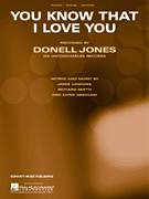 Cover icon of You Know That I Love You sheet music for voice, piano or guitar by Donell Jones, Chris Absolam, Jamie Hawkins and Richard Smith, intermediate skill level