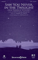 Cover icon of Saw You Never, In The Twilight (from Season Of Wonders) (COMPLETE) sheet music for orchestra/band by Joseph M. Martin and Cecil Alexander, intermediate skill level