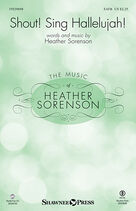 Cover icon of Shout! Sing Hallelujah! (complete set of parts) sheet music for orchestra/band by Heather Sorenson, intermediate skill level