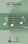 Cover icon of My Valentine sheet music for choir (SAB: soprano, alto, bass) by Paul McCartney and Ed Lojeski, intermediate skill level