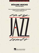 Cover icon of Besame Mucho (Kiss Me Much) (COMPLETE) sheet music for jazz band by The Beatles, Consuelo Velazquez, Consuelo Velazquez (Original), John Berry, Sunny Skylar (English) and The Coasters, intermediate skill level
