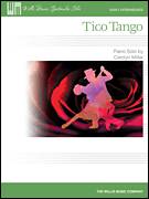 Cover icon of Tico Tango sheet music for piano solo (elementary) by Carolyn Miller, beginner piano (elementary)