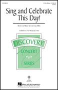 Cover icon of Sing And Celebrate This Day! sheet music for choir (2-Part) by Cristi Cary Miller, intermediate duet