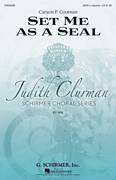 Cover icon of Set Me As a Seal sheet music for choir (SATB: soprano, alto, tenor, bass) by Carson Cooman, Judith Clurman and Song Of Solomon, intermediate skill level