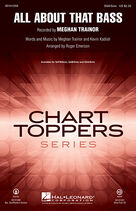 Cover icon of All About That Bass sheet music for choir (SAB: soprano, alto, bass) by Meghan Trainor, Roger Emerson, Kevin Kadish and Meghan Trainer, intermediate skill level
