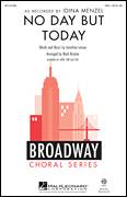 Cover icon of No Day But Today sheet music for choir (SSA: soprano, alto) by Mark Brymer, Idina Menzel and Jonathan Larson, intermediate skill level