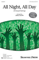 Cover icon of All Night, All Day (A Gospel Setting) (complete set of parts) sheet music for orchestra/band by Greg Gilpin and Miscellaneous, intermediate skill level