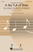 Cover icon of A Sky Full Of Stars (arr. Mac Huff) sheet music for choir (2-Part) by Guy Berryman, Mac Huff, Coldplay, Chris Martin, Jon Buckland, Tim Bergling and Will Champion, wedding score, intermediate duet