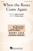 Cover icon of When The Roses Come Again sheet music for choir (TTBB: tenor, bass) by Thomas Juneau and Arthur W. French, intermediate skill level