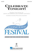 Cover icon of Celebrate Tonight! sheet music for choir (SATB: soprano, alto, tenor, bass) by Audrey Snyder and John Jacobson, intermediate skill level