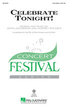 Cover icon of Celebrate Tonight! sheet music for choir (3-Part Mixed) by Audrey Snyder and John Jacobson, intermediate skill level