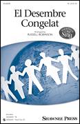 Cover icon of El Desembre Congelat sheet music for choir (TB: tenor, bass) by Russell Robinson, intermediate skill level
