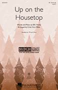 Cover icon of Up On The Housetop sheet music for choir (TB: tenor, bass) by Benjamin Hanby and Cristi Cary Miller, intermediate skill level