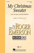 Cover icon of My Christmas Sweater sheet music for choir (2-Part) by Roger Emerson, intermediate duet