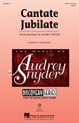 Cover icon of Cantate Jubilate sheet music for choir (SSA: soprano, alto) by Audrey Snyder, intermediate skill level