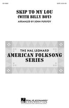Cover icon of Skip To My Lou (with Billy Boy) sheet music for choir (SAB: soprano, alto, bass) by John Purifoy, intermediate skill level