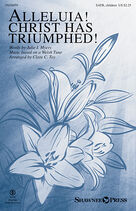 Cover icon of Alleluia! Christ Has Triumphed! sheet music for percussions by Julie I. Myers, John Evans, Clare C. Toy and Hymntune, intermediate skill level