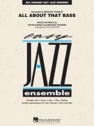 Cover icon of All About That Bass (COMPLETE) sheet music for jazz band by Paul Murtha, Kevin Kadish and Meghan Trainor, intermediate skill level